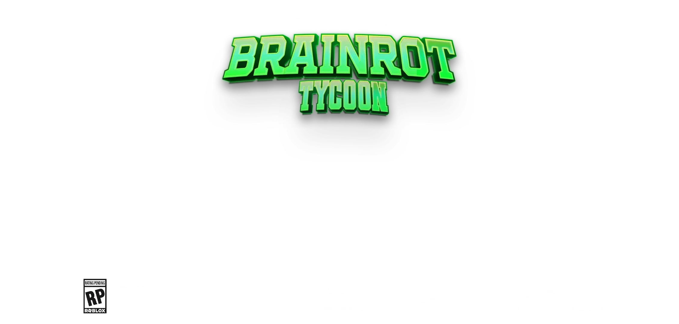 Brainrot Tycoon